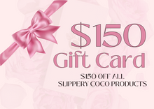 Load image into Gallery viewer, Slippery Coco Gift Card
