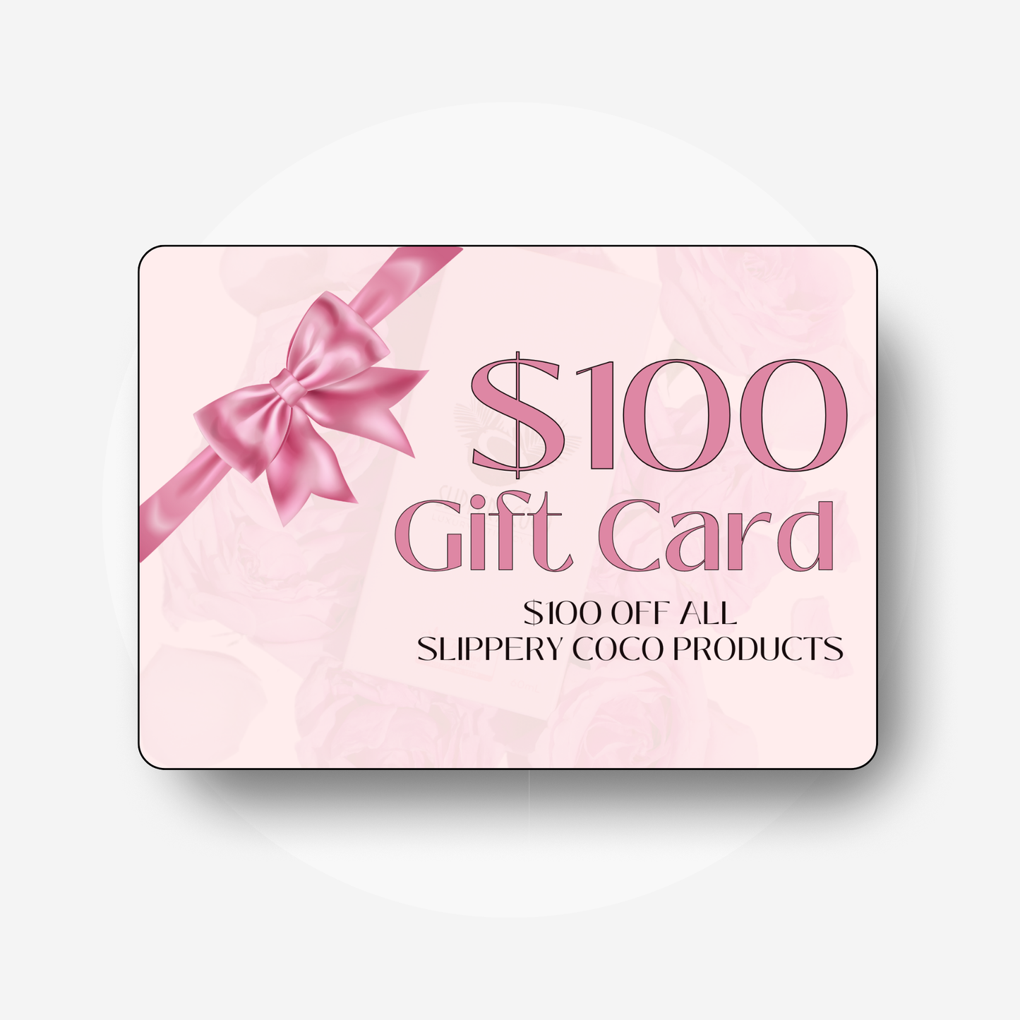 Slippery Coco Gift Card