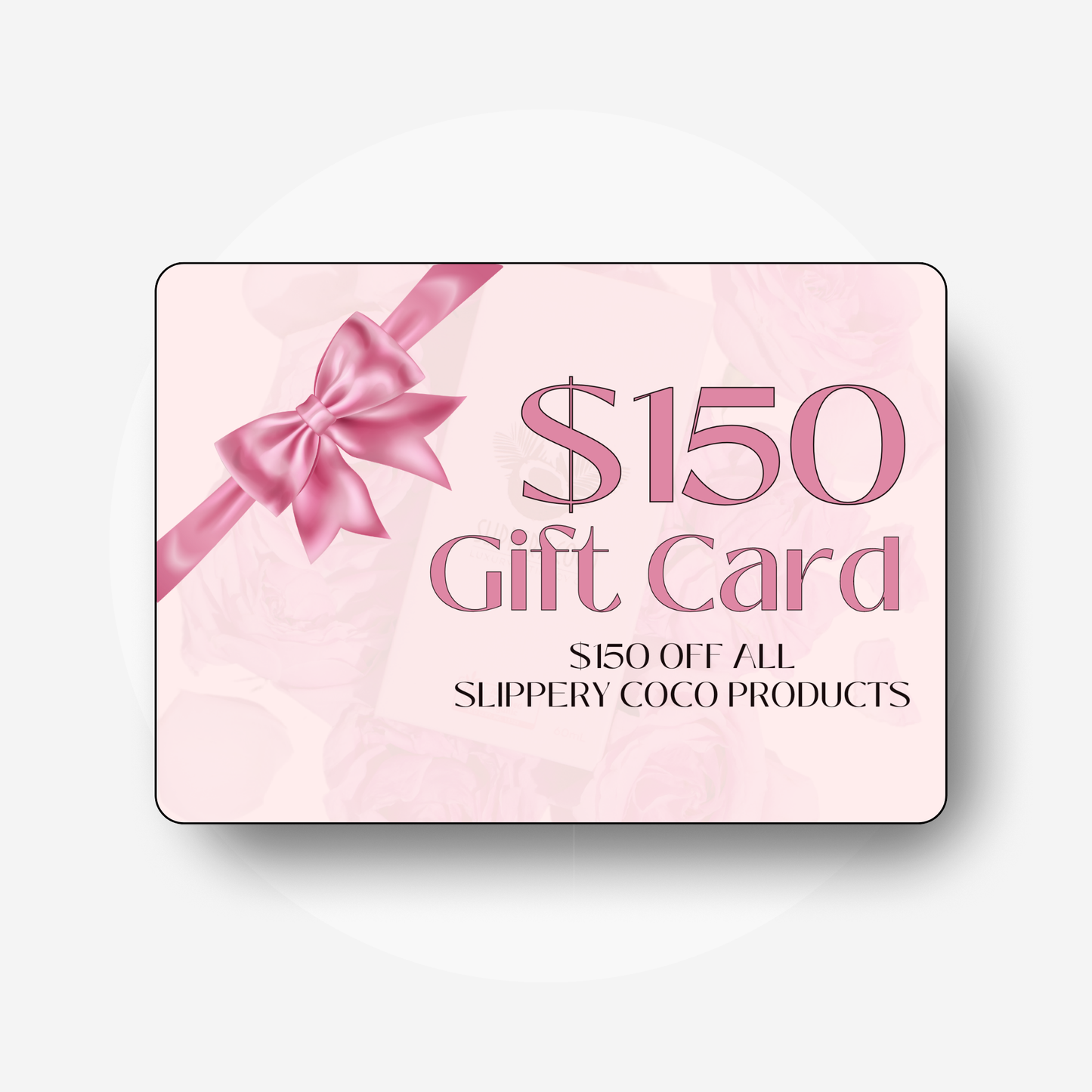 Slippery Coco Gift Card